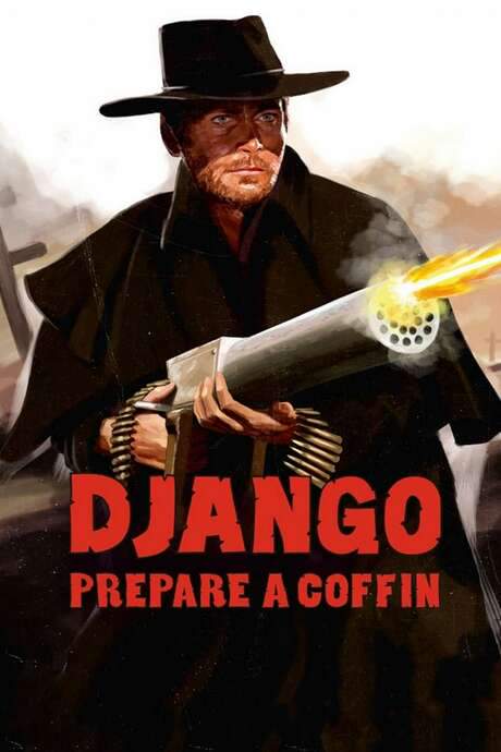 Django, Prepare a Coffin